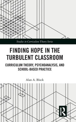 Finding Hope in the Turbulent Classroom