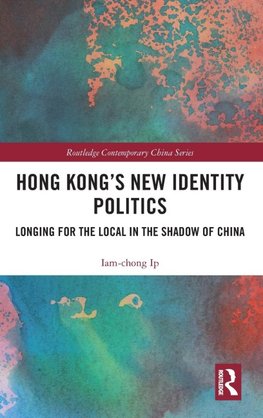 Hong Kong's New Identity Politics