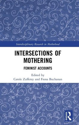 Intersections of Mothering