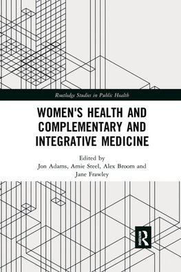 Women's Health and Complementary and Integrative Medicine