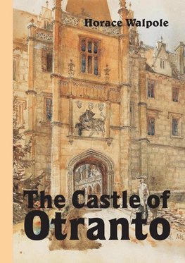 The Castle of Otranto, Novel