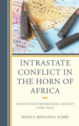 Intrastate Conflict in the Horn of Africa