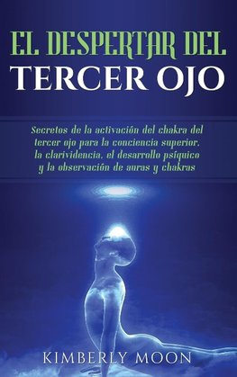 El Despertar del Tercer Ojo