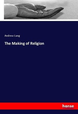 The Making of Religion