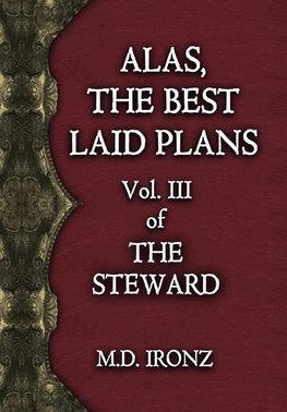 ALAS, THE BEST LAID PLANS