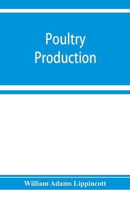 Poultry production