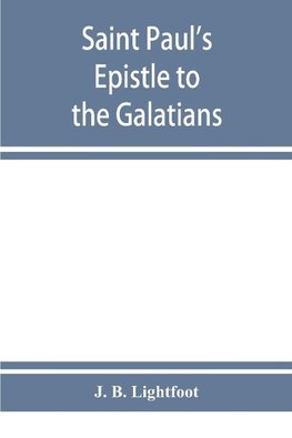 Saint Paul's Epistle to the Galatians