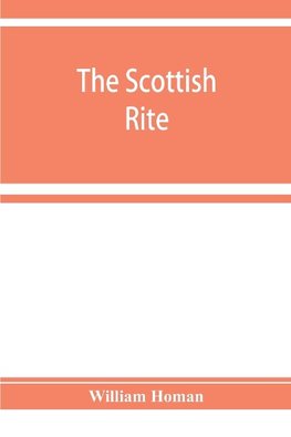 The Scottish rite