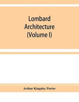 Lombard architecture (Volume I)