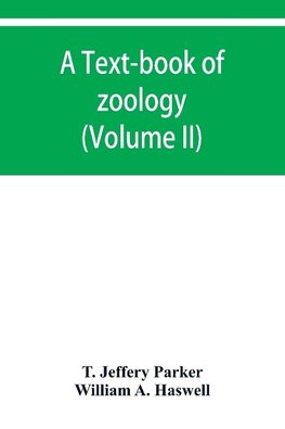 A text-book of zoology (Volume II)