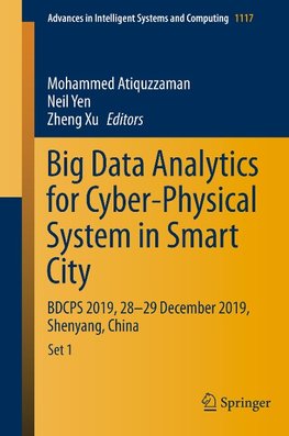 Big Data Analytics for Cyber-Physical System in Smart City