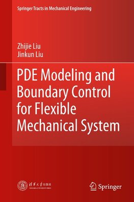 PDE Modeling and Boundary Control for Flexible Mechanical System