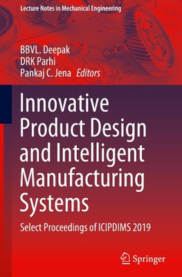 Innovative Product Design and Intelligent Manufacturing Systems