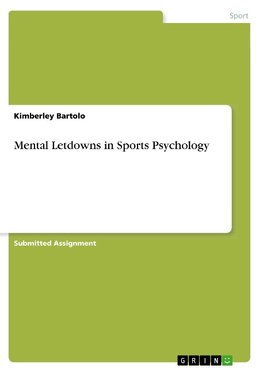 Mental Letdowns in Sports Psychology