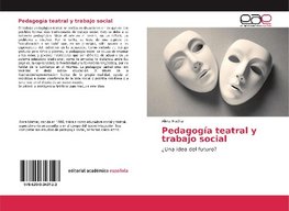 Pedagogía teatral y trabajo social