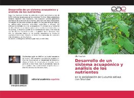 Desarrollo de un sistema acuapónico y análisis de los nutrientes