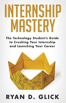 Internship Mastery