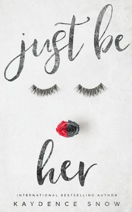 Just Be Her