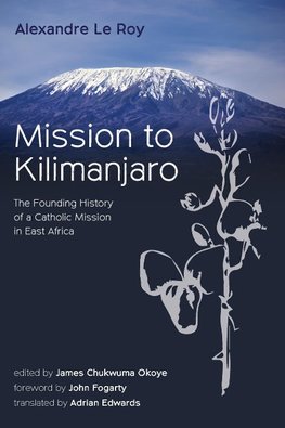 Mission to Kilimanjaro