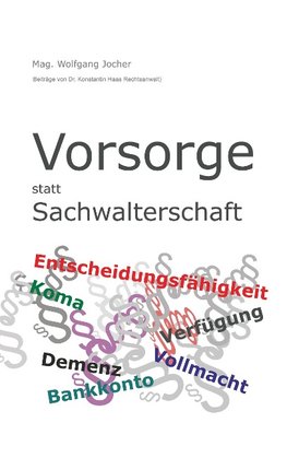 Vorsorge statt Sachwalterschaft