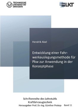 Entwicklung einer Fahrwerkauslegungsmethode für Pkw zur Anwendung in der Konzeptphase