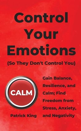 Control Your Emotions