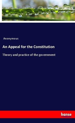 An Appeal for the Constitution