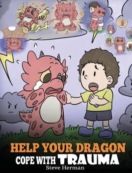 Help Your Dragon Cope with Trauma