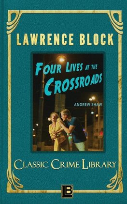 Four Lives at the Crossroads