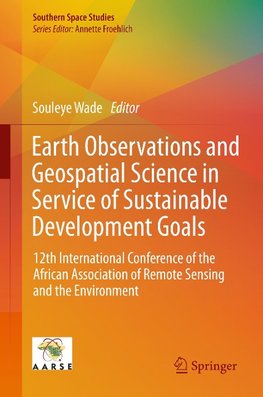 Earth Observations and Geospatial Science in Service of Sustainable Development Goals