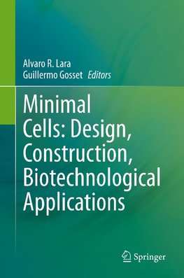 Minimal Cells: Design, Construction, Biotechnological Applications