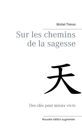 Sur les chemins de la sagesse