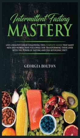 Intermittent Fasting Mastery