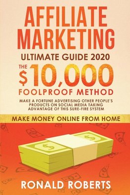 Affiliate Marketing Ultimate Guide