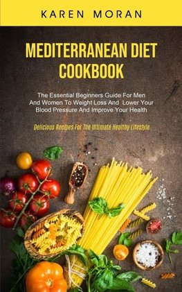 Mediterranean Diet Cookbook