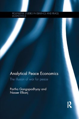 Analytical Peace Economics