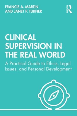 Clinical Supervision in the Real World