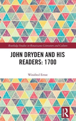 John Dryden and His Readers