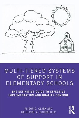 Multi-Tiered Systems of Support in Elementary Schools