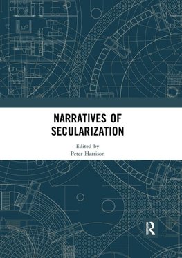 Narratives of Secularization