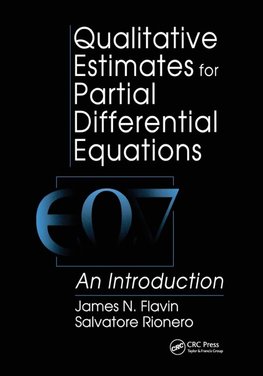 Qualitative Estimates For Partial Differential Equations