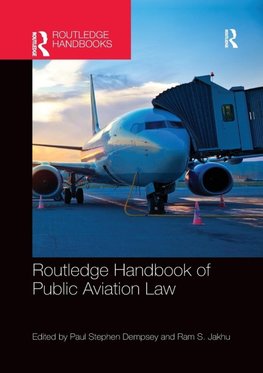 Routledge Handbook of Public Aviation Law