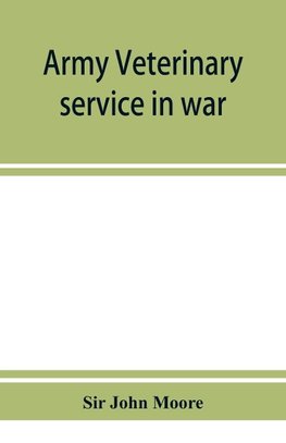 Army veterinary service in war