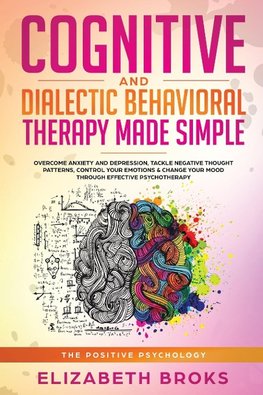 Cognitive and Dialectical Behavioral Therapy