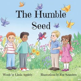 The Humble Seed