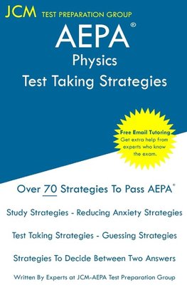 AEPA Physics - Test Taking Strategies