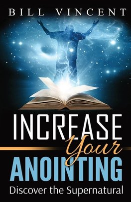 Increase Your Anointing