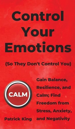 Control Your Emotions