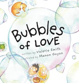 Bubbles of Love