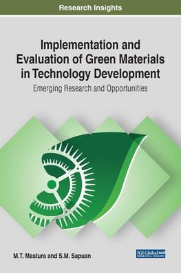 Implementation and Evaluation of Green Materials in Technology Development